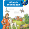 Állatok munkában - Mit? Miért? Hogyan?