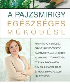 A pajzsmirigy egészséges működése