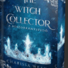 The Witch Collector – A Boszorkányszedő - Éldekorált kiadás