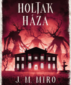 Holtak háza