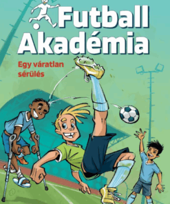 Egy váratlan sérülés - Futball Akadémia 2.