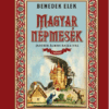 Magyar népmesék I. kötet