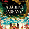 A jádekő sárkánya - Éldekorált kiadás