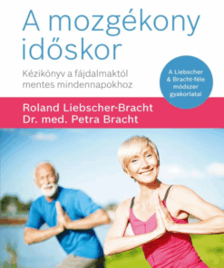 A mozgékony időskor