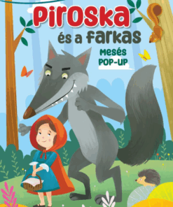 Mesés pop-up - Piroska és a farkas