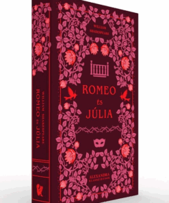 Romeo és Júlia - Éldekorált kiadás