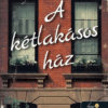 A kétlakásos ház