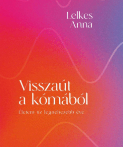 Visszaút a kómából