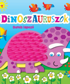 Gumis lapozó - Dinoszauruszok