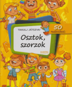 Osztok, szorzok