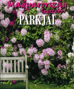 Magyarország legszebb parkjai
