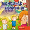 Mondókák és kiszámolók