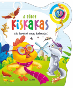 A bátor kiskakas - Kis barátok nagy kalandjai