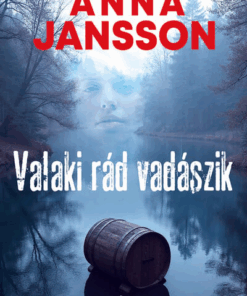 Valaki rád vadászik
