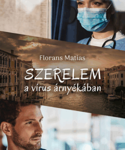 Szerelem a vírus árnyékában