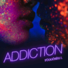 Addiction - Függőség I.