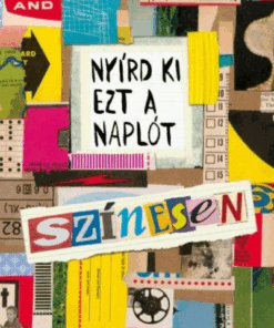 Alternative view of Nyírd ki ezt a naplót színesen