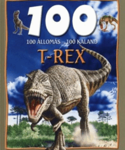 Alternative view of 100 állomás-100 kaland - t-rex