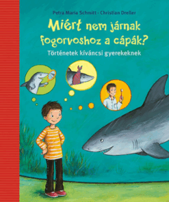 Alternative view of Miért nem járnak fogorvoshoz a cápák?