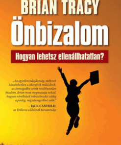 Alternative view of Önbizalom - Hogyan lehetsz ellenállhatatlan?