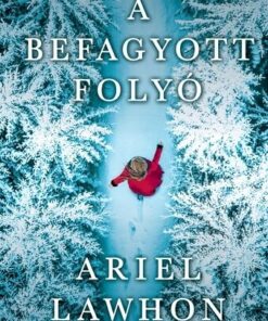 A befagyott folyó