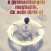 A gyémánttengely meghajlik, de nem törik el