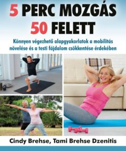 5 perc mozgás 50 felett