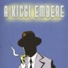 A Kicsi embere