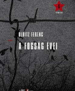 A fogság évei
