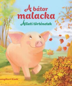 Alternative view of A bátor malacka - Állati történetek