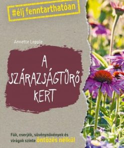 A szárazságtűrő kert