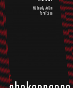 Hamlet. Nádasdy Ádám fordítása