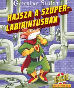 Hajsza a szuperlabirintusban - Különkiadás - több mint 50 rejtvénnyel!