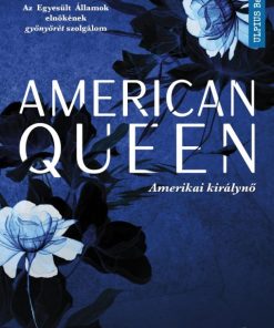 Alternative view of American queen - Amerikai királynő