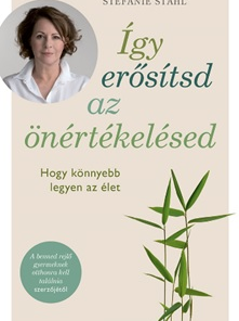 Így erősítsd az önértékelésed
