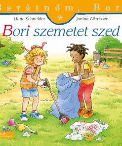 Bori szemetet szed - Barátnőm, Bori 53.
