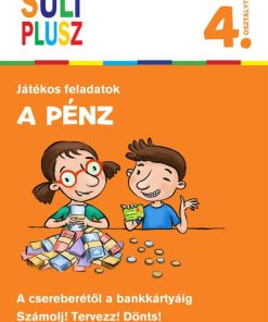 A pénz - A csereberétől a bankkártyáig
