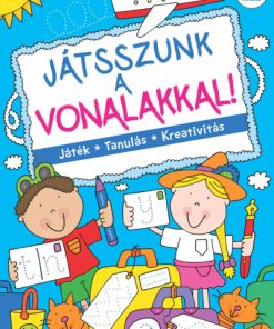 Játsszunk a vonalakkal! – Játék, tanulás, kreativitás