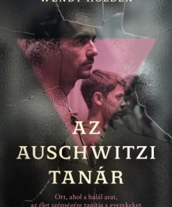Az auschwitzi tanár