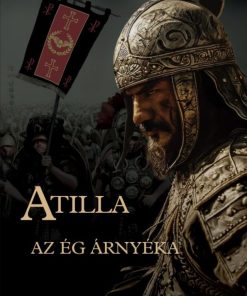 Atilla – I. Az ég árnyéka