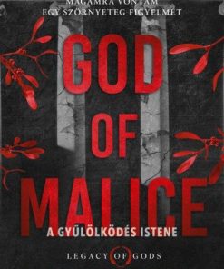 God of Malice - A Gyűlölködés Istene - Éldekorált kiadás