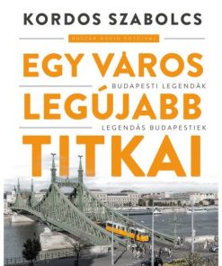 Egy város legújabb titkai