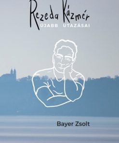 Rezeda Kázmér újabb utazásai