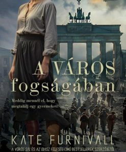 A város fogságában