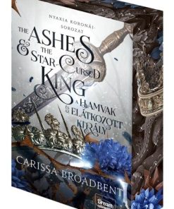 The Ashes and the Star-Cursed King - A hamvak és az elátkozott király