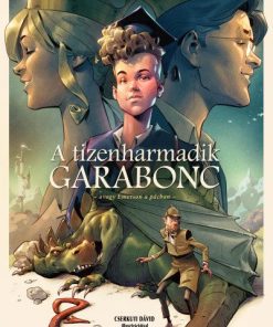 A tizenharmadik garabonc - Avagy Emerson a pácban