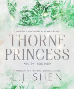Thorne Princess - Megtört hercegnő