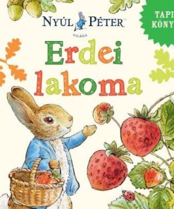 Nyúl Péter világa - Erdei lakoma