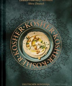 Kosher – Deutschék konyhája
