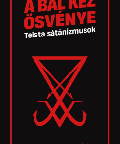 Alternative view of Bal kéz ösvénye - Teista sátánizmusok